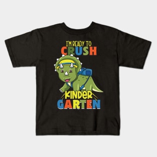 Kindergarten Ready To Crush Kindergarten Back To School Kids T-Shirt